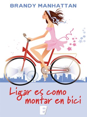 cover image of Ligar es como montar en bici
